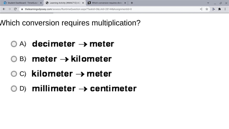 Which conversion requires multiplication?-example-1