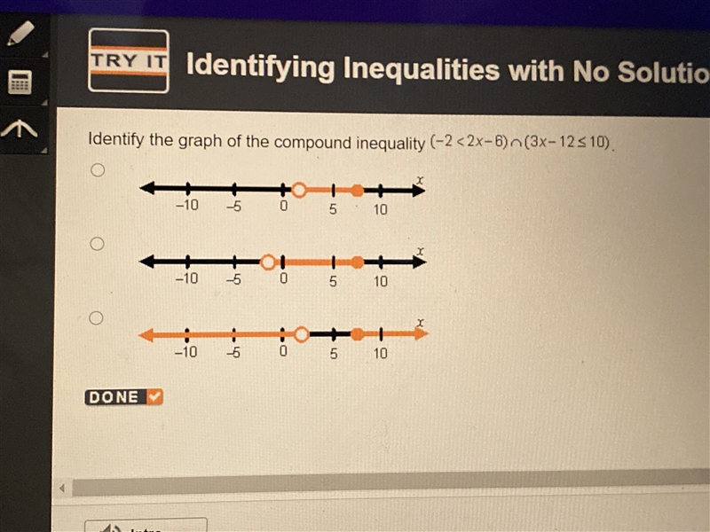 Identify the graph of the compound inequality (-2 <2x-6) (3x-12 510)-example-1