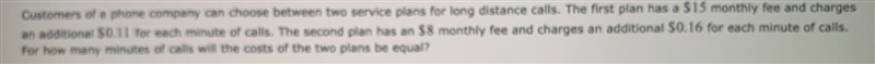 a Customers of a phone company can choose between two service plans for long distance-example-1