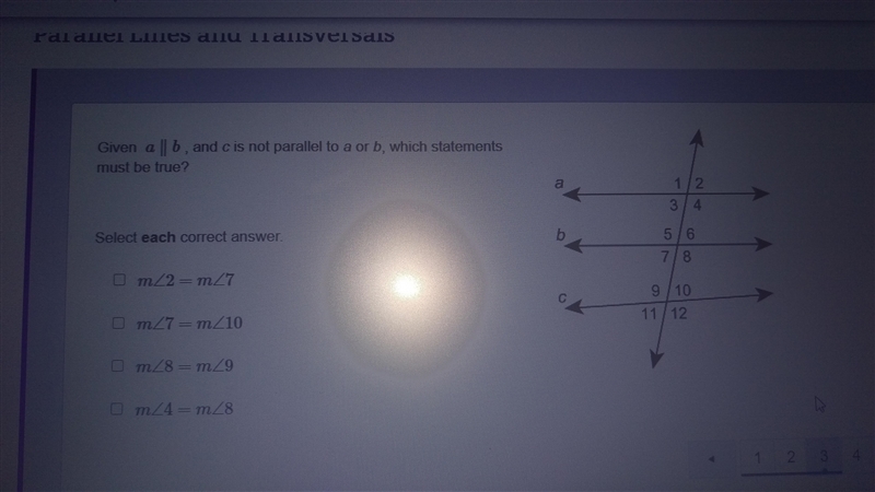 Given a || b , and c is not parallel to a or b, which statements must be true? a 1/2 3 / 4 Select-example-1