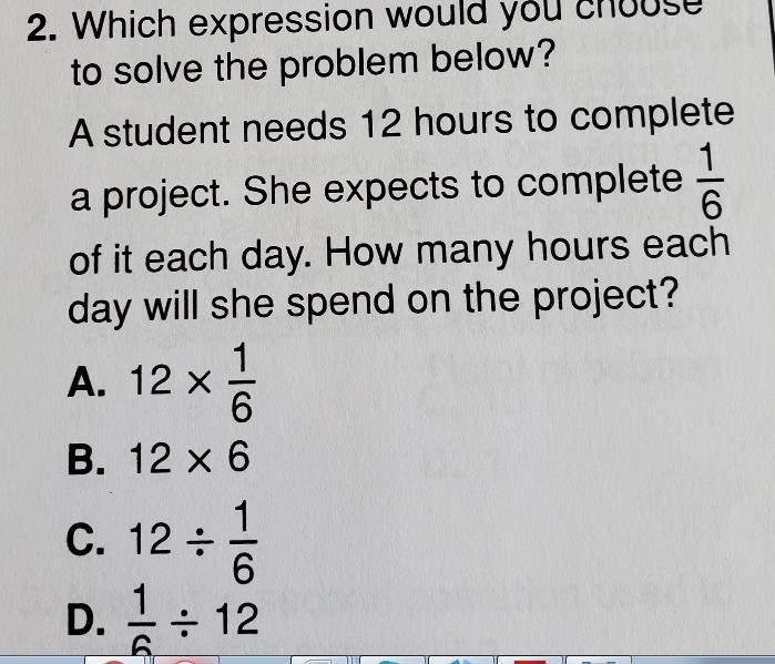 2Which expression would you choose to solve the problem below? A student needs 12 hours-example-1