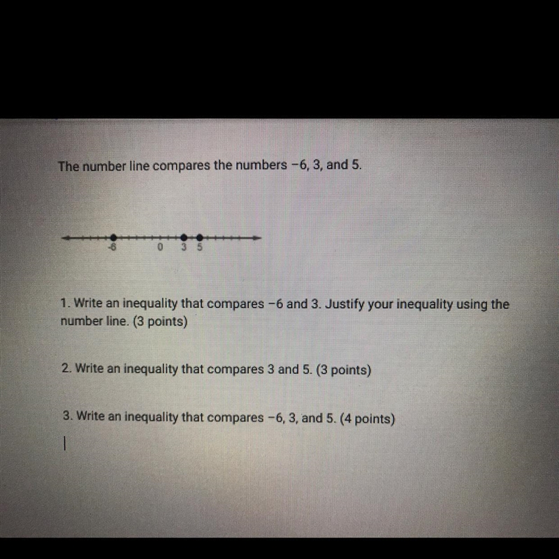 The number line compares the numbers -6,3, and 5.1. Write an inequality that compares-example-1