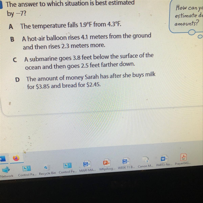 3 The answer to which situation is best estimatedby -7How canestimateamountsA The-example-1