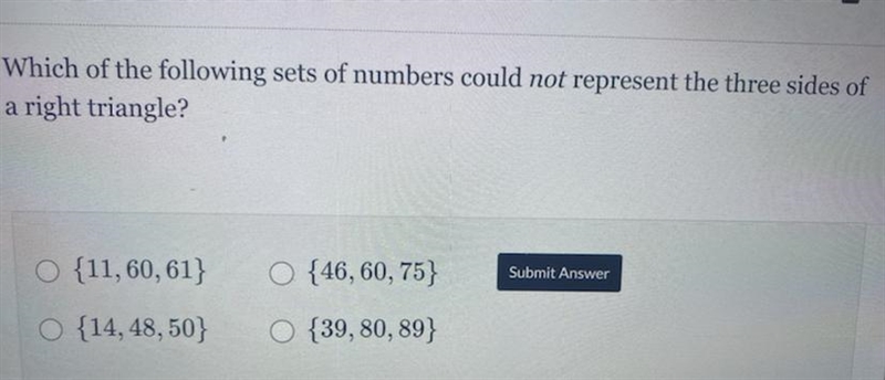 Which of the following sets number could not represent the three sides of a right-example-1