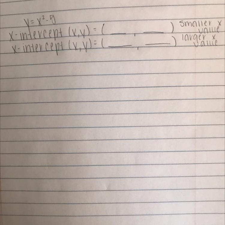 What is the smaller and larger x value of the x-intercept for y=x2-5-example-1