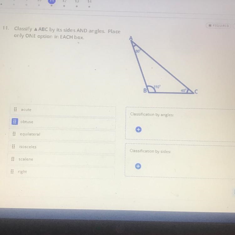 11. Classify △ABC by its sides AND angles. Place only ONE option in EACH box. acute-example-1