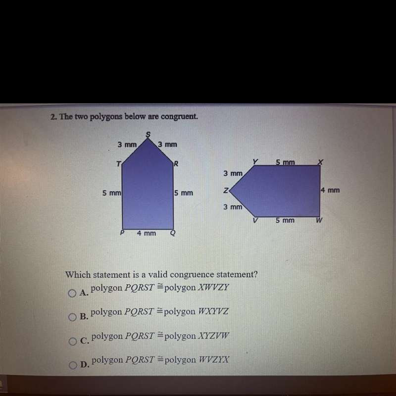 2. The two polygons below are congruent. Which statement is a valid congruence statement-example-1