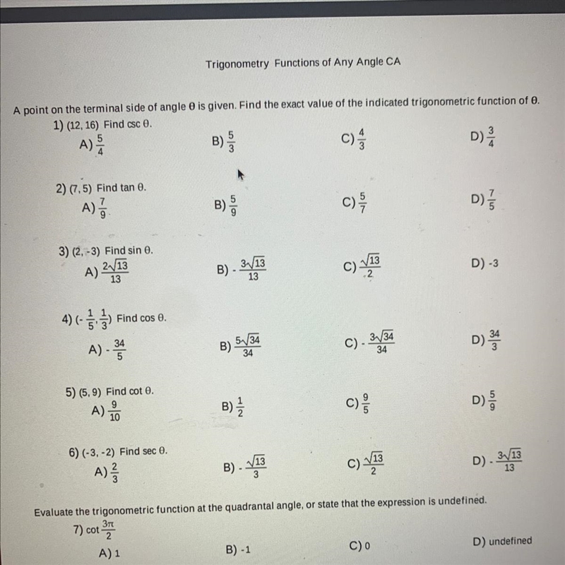 Trigonometry Functions of Any Angle CAA point on the terminal side of angle O is given-example-1