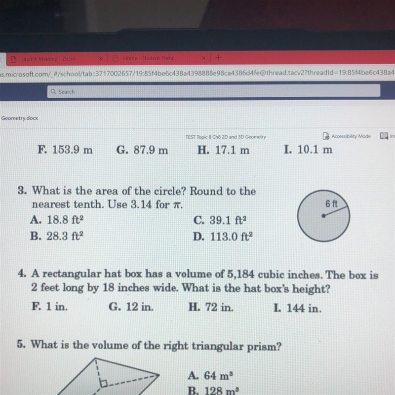 6 ft3. What is the area of the circle? Round to thenearest tenth. Use 3.14 for .A-example-1