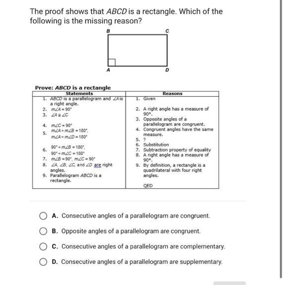 Question 4 of 10 The proof shows that ABCD is a rectangle. Which of the following-example-1