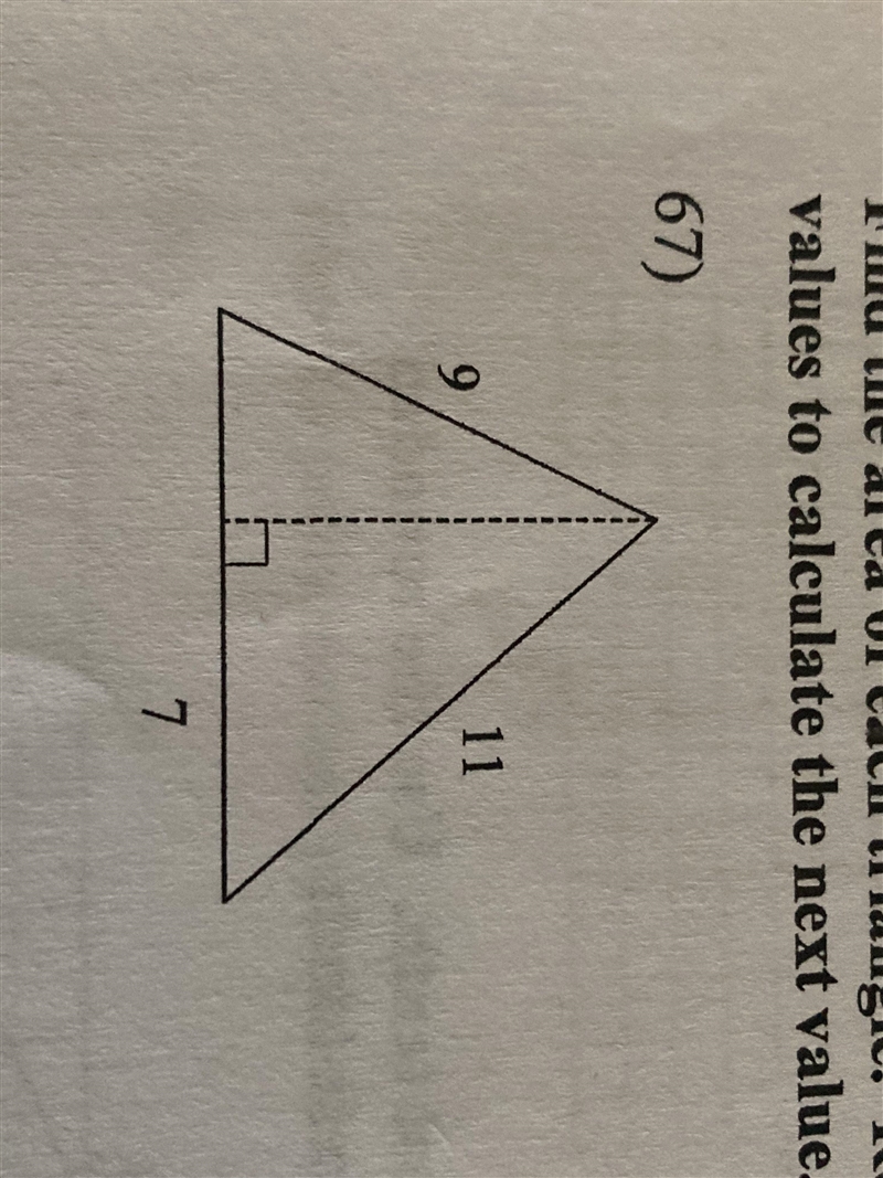 Find the area of the triangle Can you please show me step by step so I understand-example-1