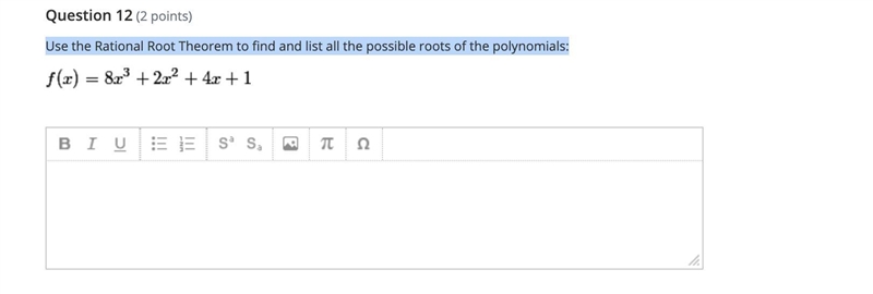 Use the Rational Root Theorem to find and list all the possible roots of the polynomials-example-1