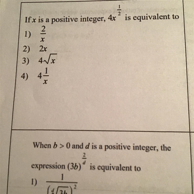 If x is a Positive integer, 4x^1/2 is equivalent to-example-1