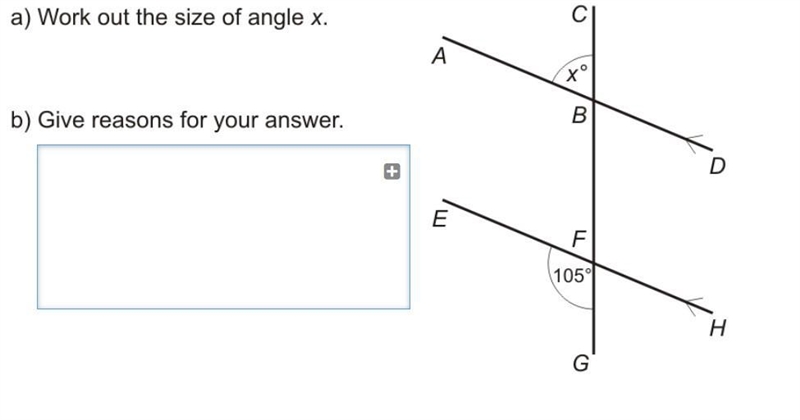 A) Work out the size of angle x. b) Give reasons for your answer. 105°-example-1