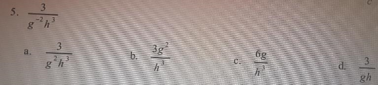 Please help me to do this problem please. 3/g^2h^3 can you explain me how to get the-example-1