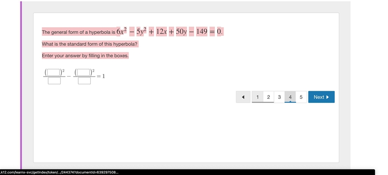 The general form of a hyperbola is 6x2−5y2+12x+50y−149=0. What is the standard form-example-1