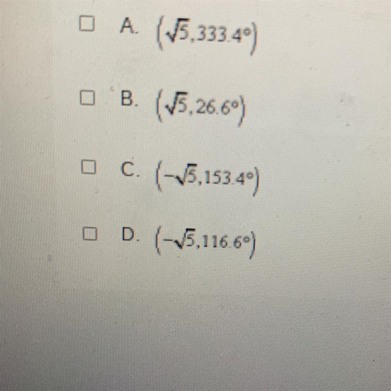 Which polar coordinates represent the same point as the rectangular coordinate (2.-1) ? Select-example-1