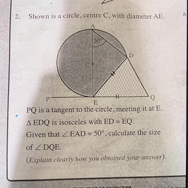 Shown is a circle, centre C, with diameter AE. PQ is a tangent to the circle, meeting-example-1