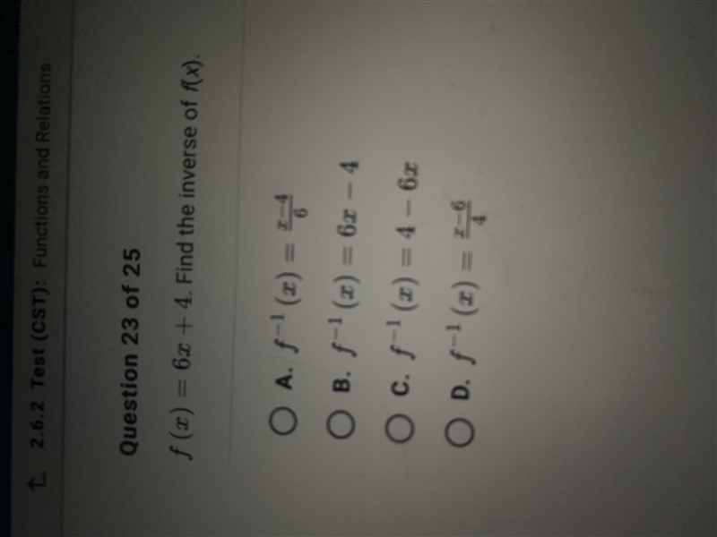 What is the inverse of f(x)= 6x + 4?? Please help!!-example-1