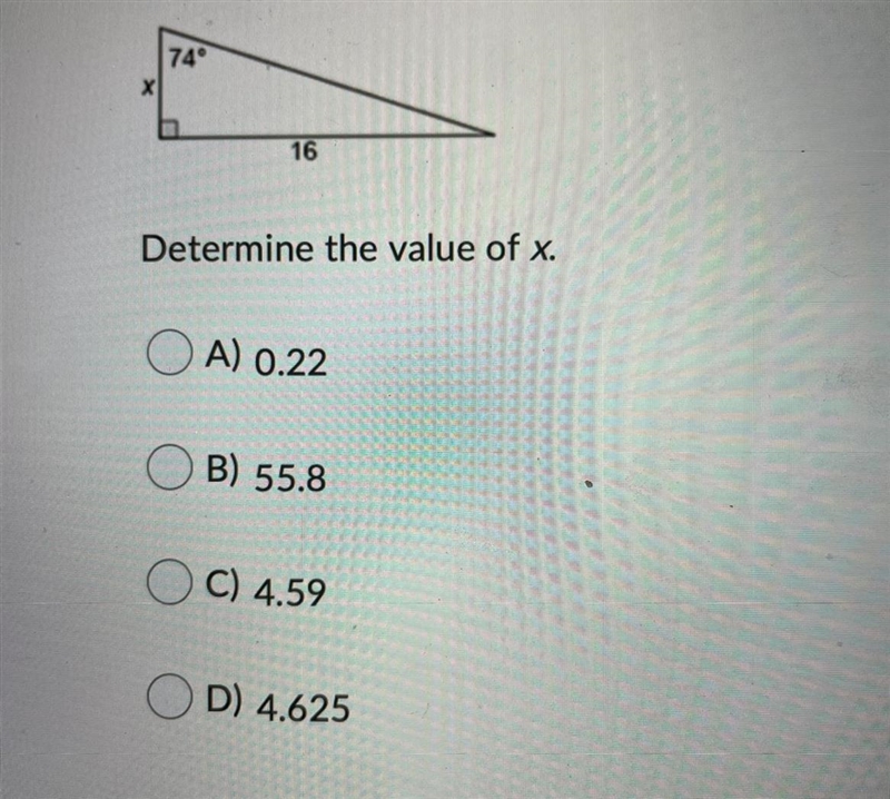 Determine the value of x.Question options:A) 0.22B) 55.8C) 4.59D) 4.625-example-1