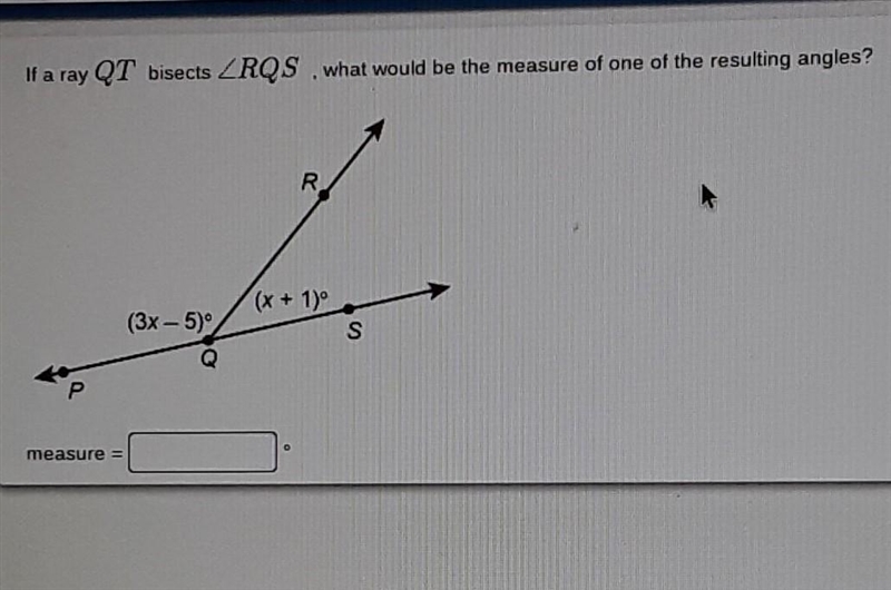 If a ray QT bisects-example-1