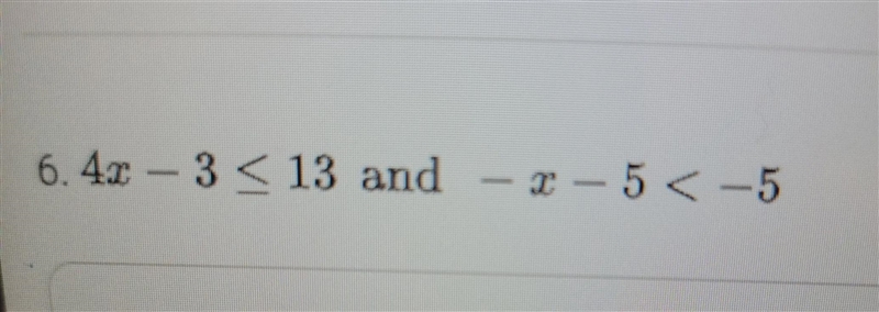 Solve the compound Inequalities, graph thebsolutions and write thebsolutions in interval-example-1