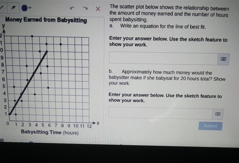 A . write an equation B . how much money would the babysitter make if she babysat-example-1