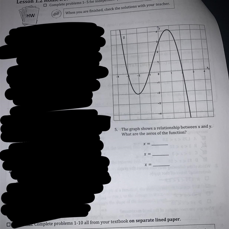 The graph shows a relationship between x and y. What are the zeros of the function-example-1