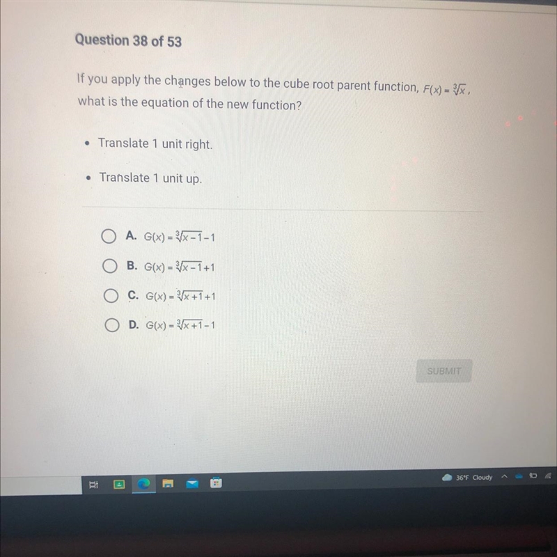 If you apply the changes below to the cube root parent function, F(x) = x,what is-example-1