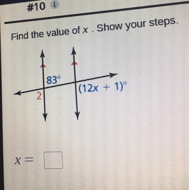 Find the value of x . Show your steps. X = 2 83° (12x + 1)º-example-1