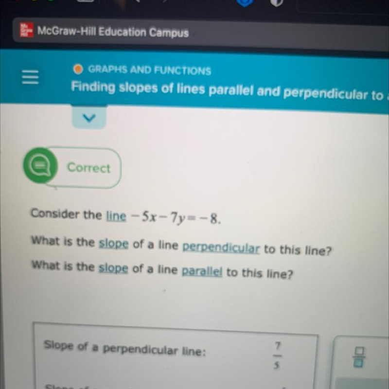 OGRAPHS AND FUNCTIONSFinding slopes of lines parallel and perpendicular to a line-example-1