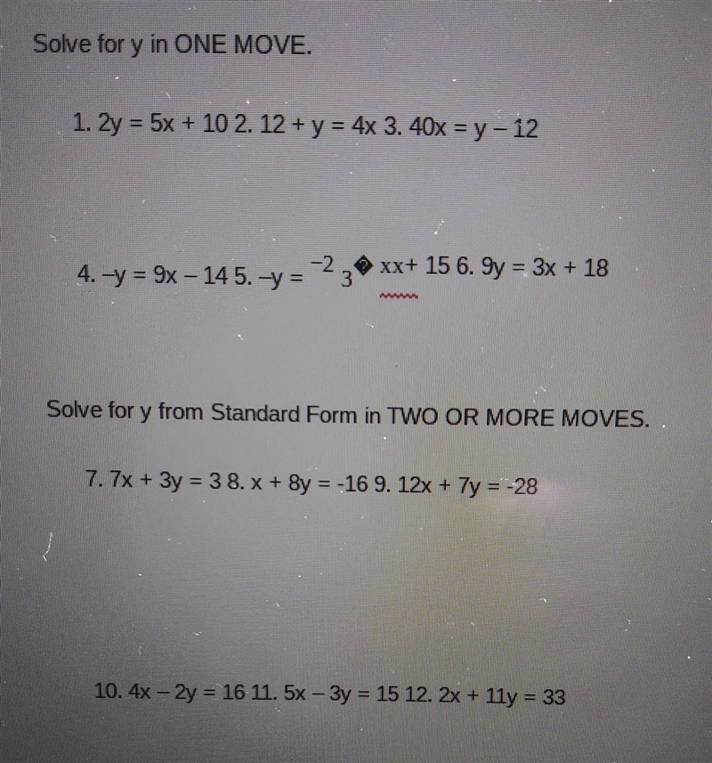 Solve for y in ONE MOVE. PE 1. 2y = 5x + 10 2. 12 + y = 4x 3.40x = y - 12 4.-y = 9x-example-1