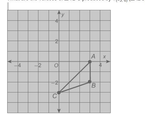 What are the vertices of ΔA'B'C produced by T⟨−3, 6⟩ (ΔABC) = ΔA'B'C? A. A′(0, 6), B-example-1