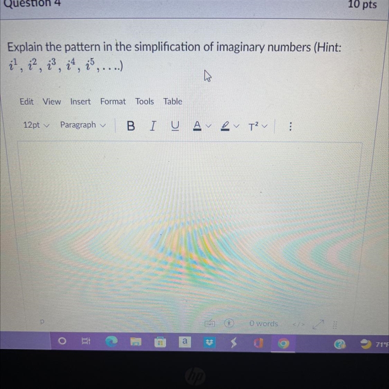 Explain the pattern in the simplification of imaginary numbersi, i, i, i*,Edit View-example-1