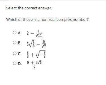 Select the correct answer. Which of these is a non-real complex number?-example-1