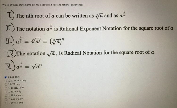 Radicals and rational exponent Which of these statements are true about radicals and-example-1