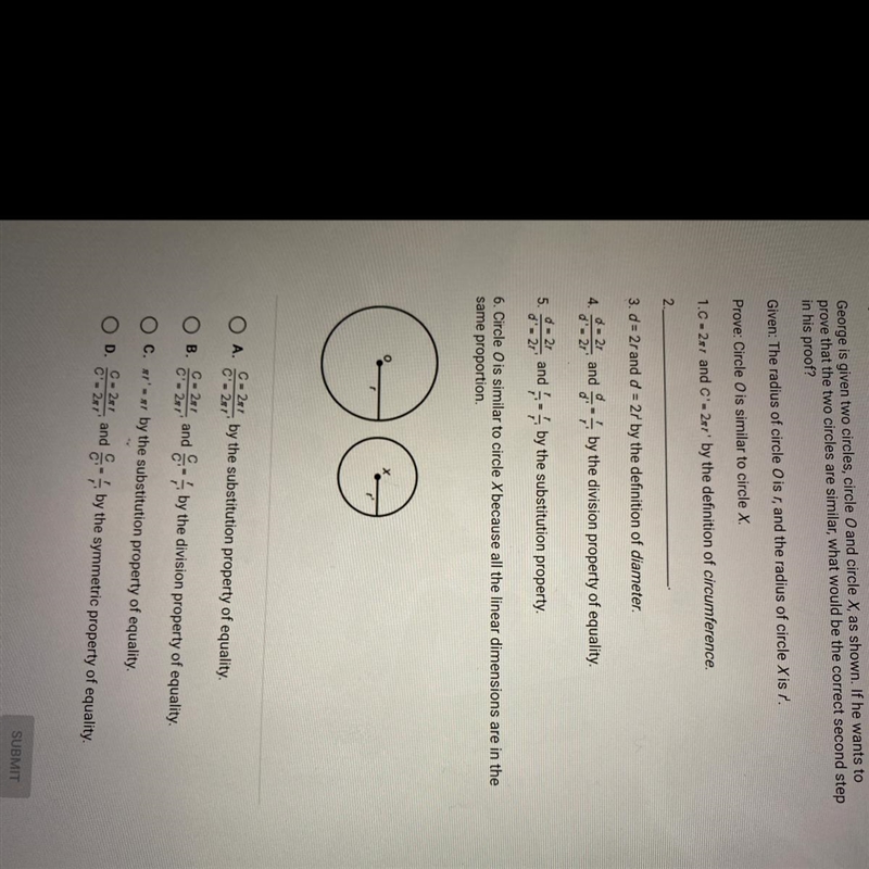 George is given two circles, circle O and circle X, as shown. If he wants toprove-example-1