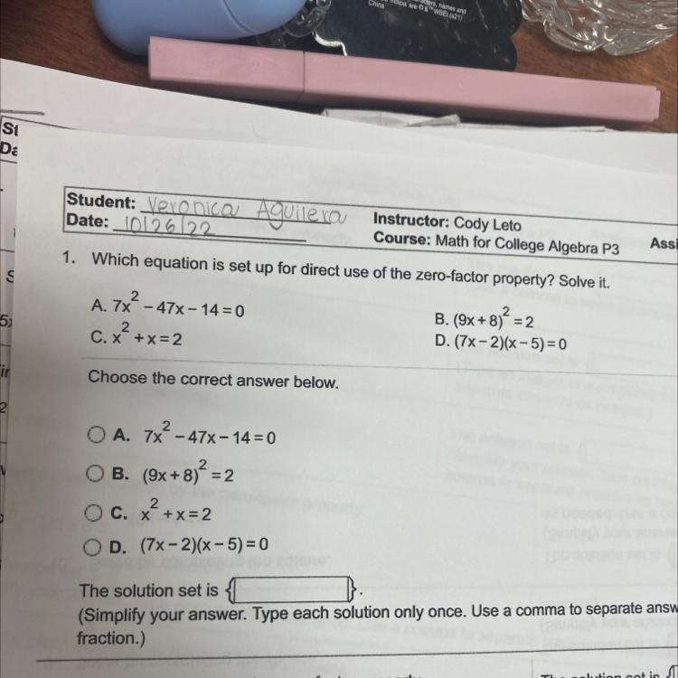 1. Which equation is set up for direct use of the zero-factor property? Solve it. = 0 B-example-1