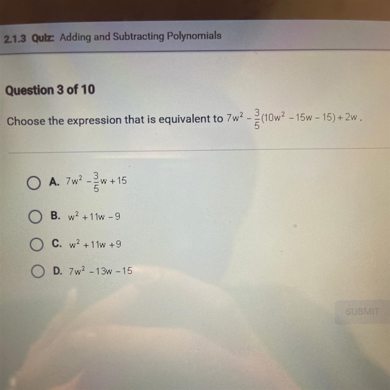 Choose the expression that is equivalent to 7w2-3/5 (10m2 - 15w – 15) +2w-example-1