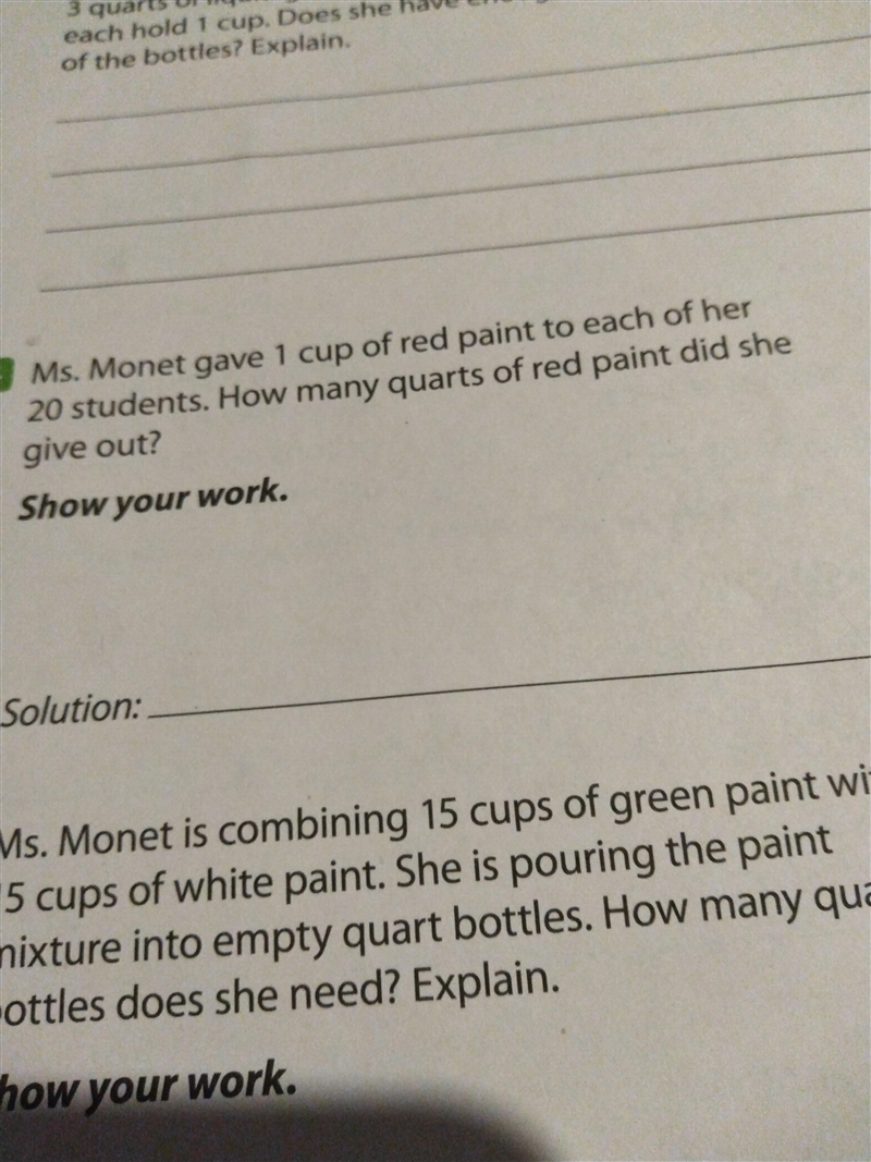 Ms.Monet gave 1cup of red paint to each of her 20 students .How many quarts of red-example-1