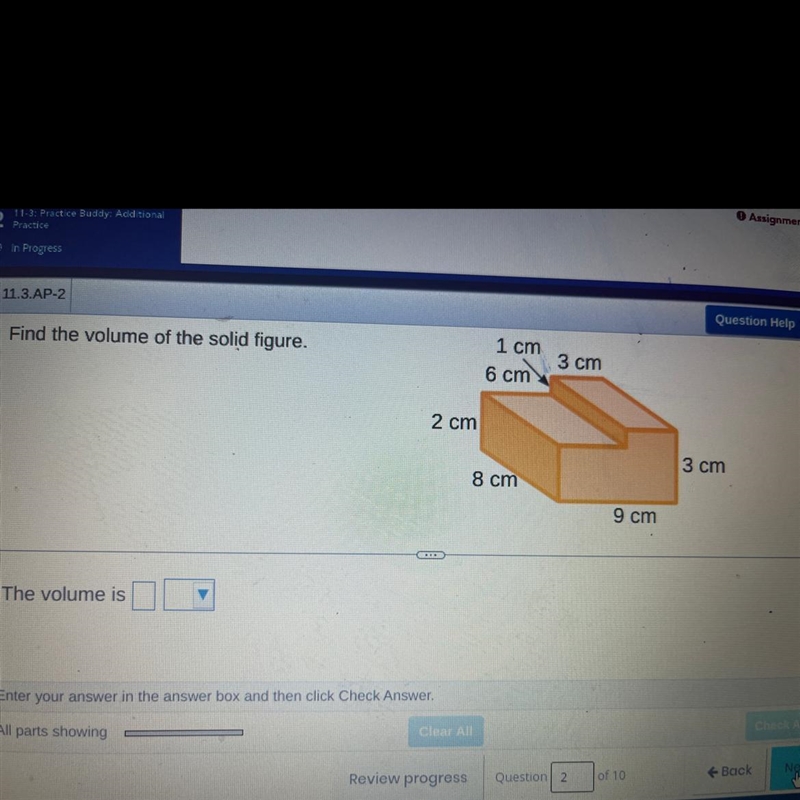 11 BAP-Z Question Find the volume of the solid figure. 1 cm 3 cm 6 cm 2 cm 3 cm 8 cm-example-1