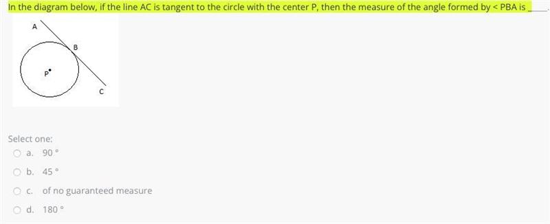 In the diagram below, if the line AC is tangent to the circle with the center P, then-example-1