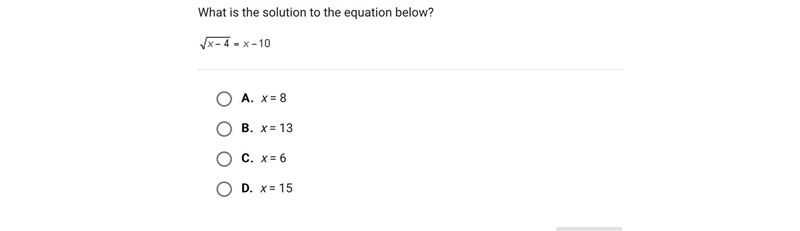 What is the solution to the equation below?A.x = 8B.x = 13C.x = 6D.x = 15-example-1