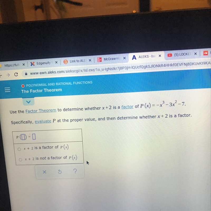 Use the Factor Theorem to determine whether x+2 is a factor of P(x) = -x - 3x² - 7.Specifically-example-1