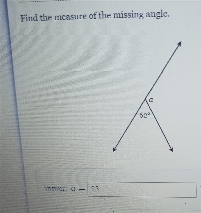 Find the measure of the missing angle. Is it 28-example-1