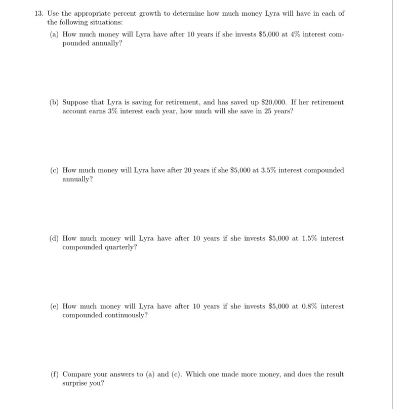 13. Use the appropriate percent growth to determine how much money Lyra will have-example-1