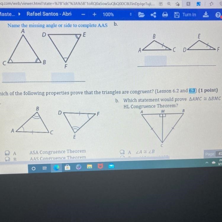 Identify the sides or angles that need to be congruent in order to make the given-example-1