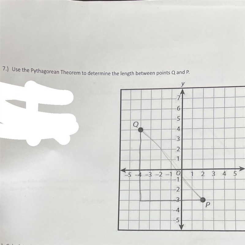 7.) Use the Pythagorean Theorem to determine the length between points Q and P. J-example-1