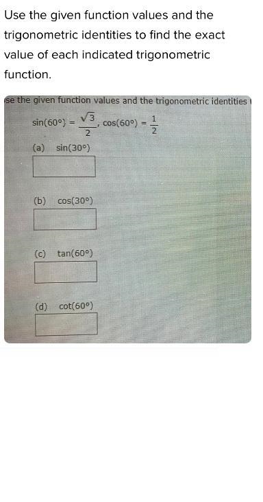 Use the given function values and the trigonometric identities to find the exact value-example-2