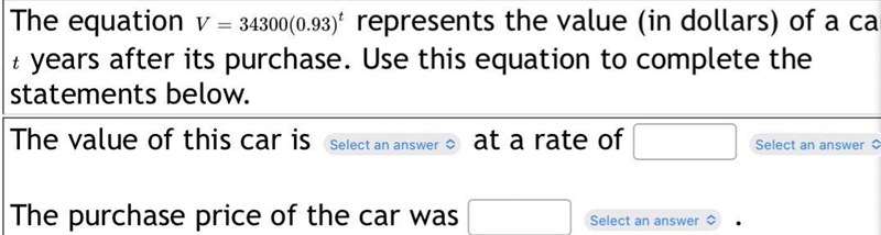 The equation V =34300 (0.93 ) t V= 34300 (0.93) t represents the value (in dollars-example-1